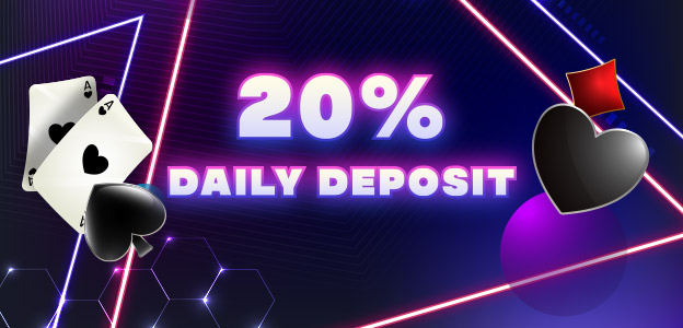 20% Daily Deposit Bonus